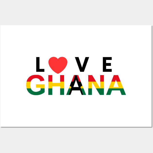 Love Ghana Wall Art by Amharic Avenue